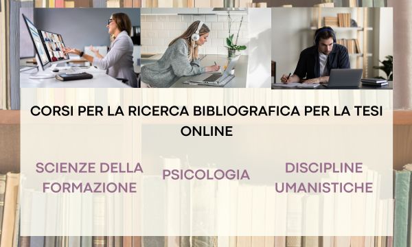 Biblioteca Umanistica: in partenza corsi online per ricerca bibliografica per la tesi.